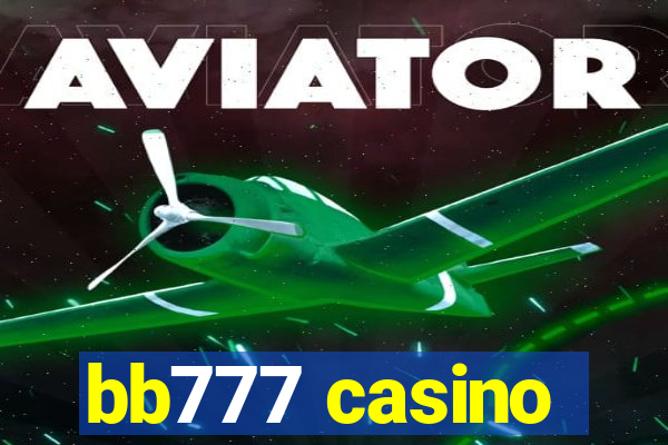 bb777 casino
